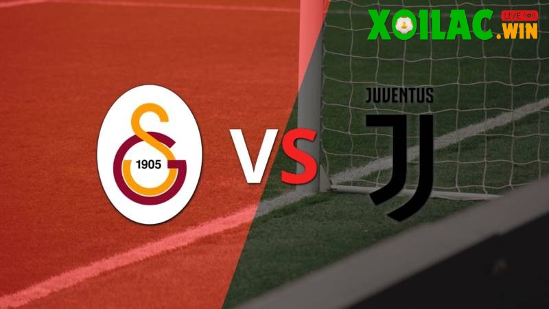 Soi kèo Galatasaray vs Juventus - 0h45 ngày 18/02 - Champions League